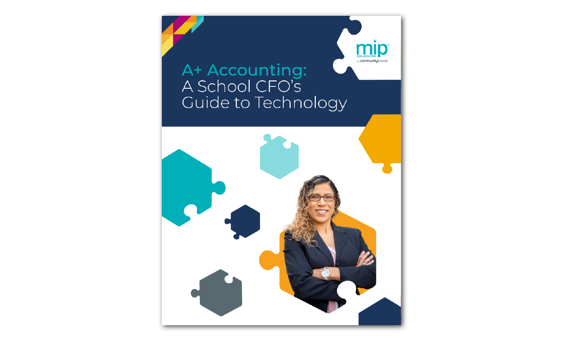 MIP_ASchoolCFO’sGuidetoTechnology_RC_1140x690-02 MIP_ASchoolCFO’sGuidetoTechnology_RC_1140x690-02